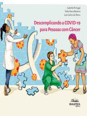 cover image of Descomplicando a COVID-19 para Pessoas com Câncer
